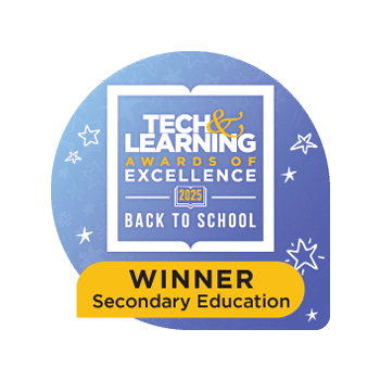 2025 Tech & Learning Awards of Excellence - Back to School - Winner Secondary Education